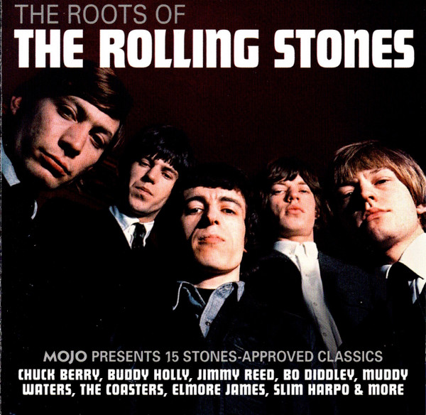 VARIOUS - THE ROOTS OF ROLLING STONES